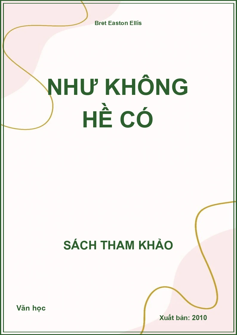 Như không hề có