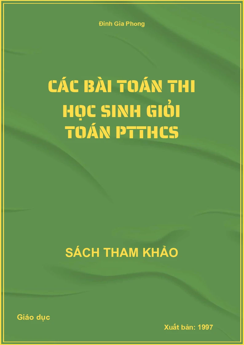 Các bài toán thi học sinh giỏi toán PTTHCS