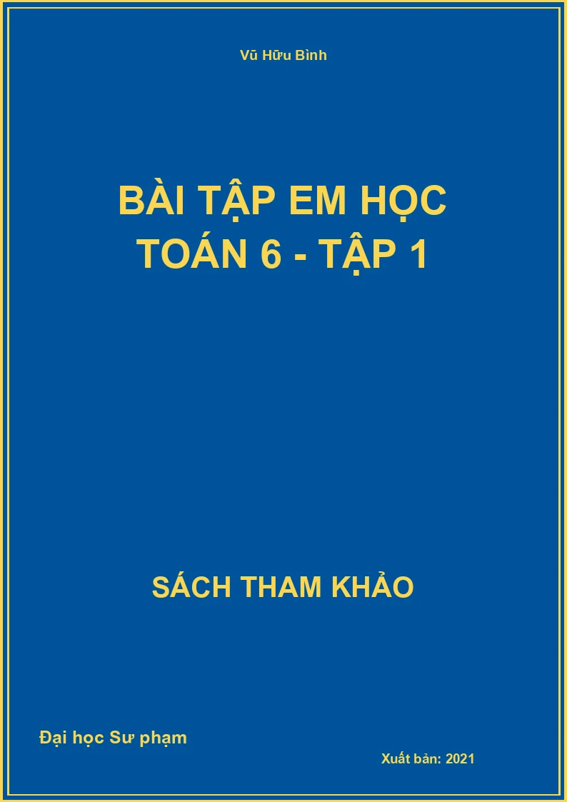 Bài tập em học toán 6 - tập 1