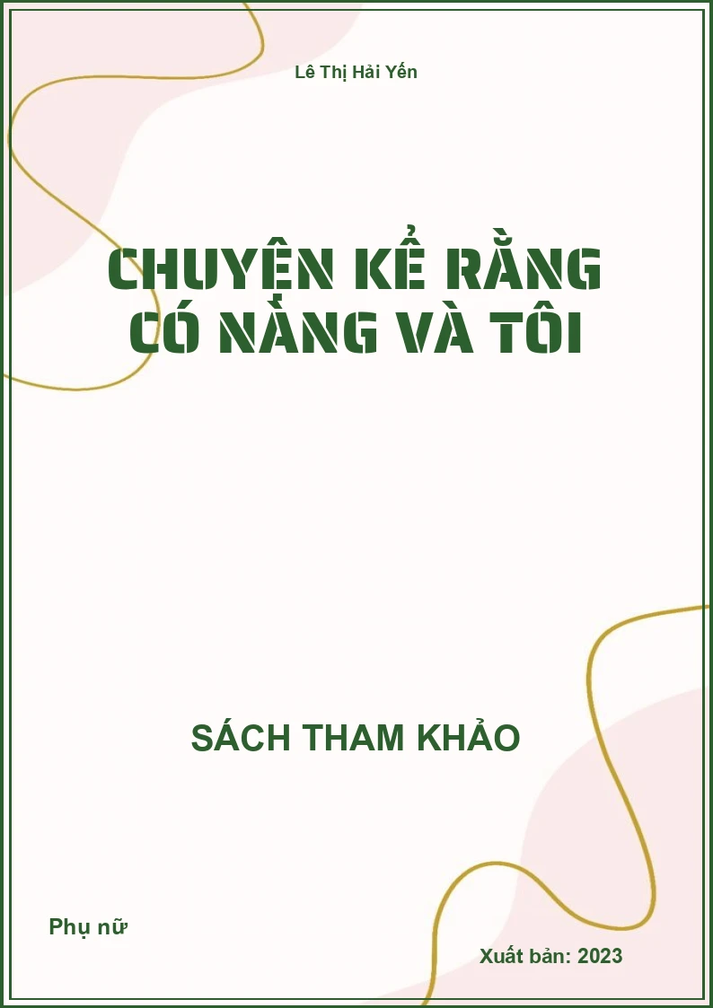 Chuyện kể rằng có nàng và tôi