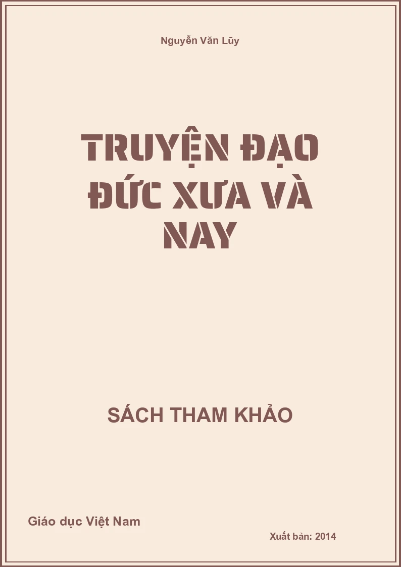 Truyện đạo đức xưa và nay