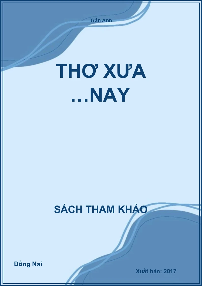 Thơ Xưa …Nay