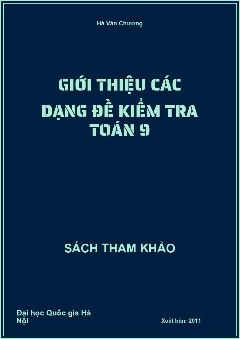 Giới thiệu các dạng đề kiểm tra Toán 9