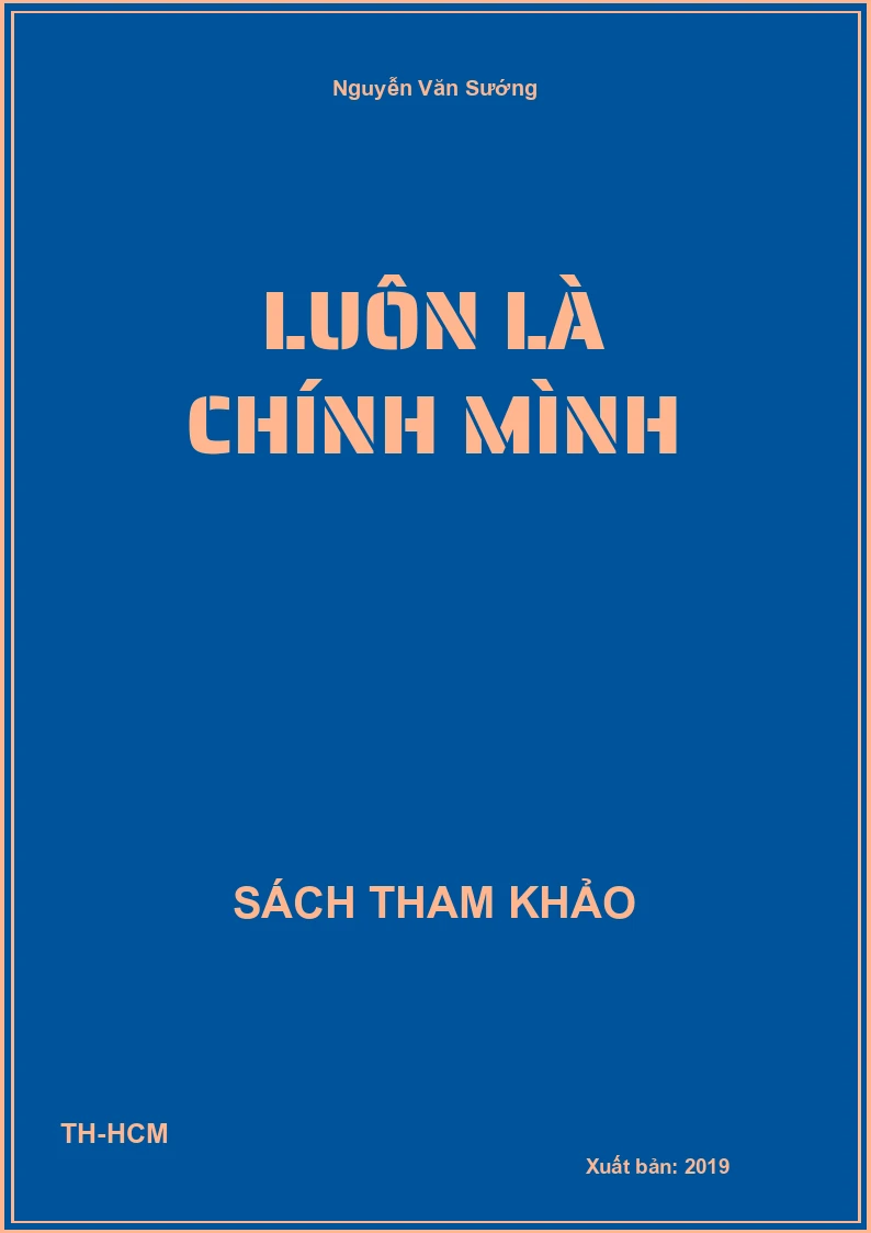 Luôn là chính mình