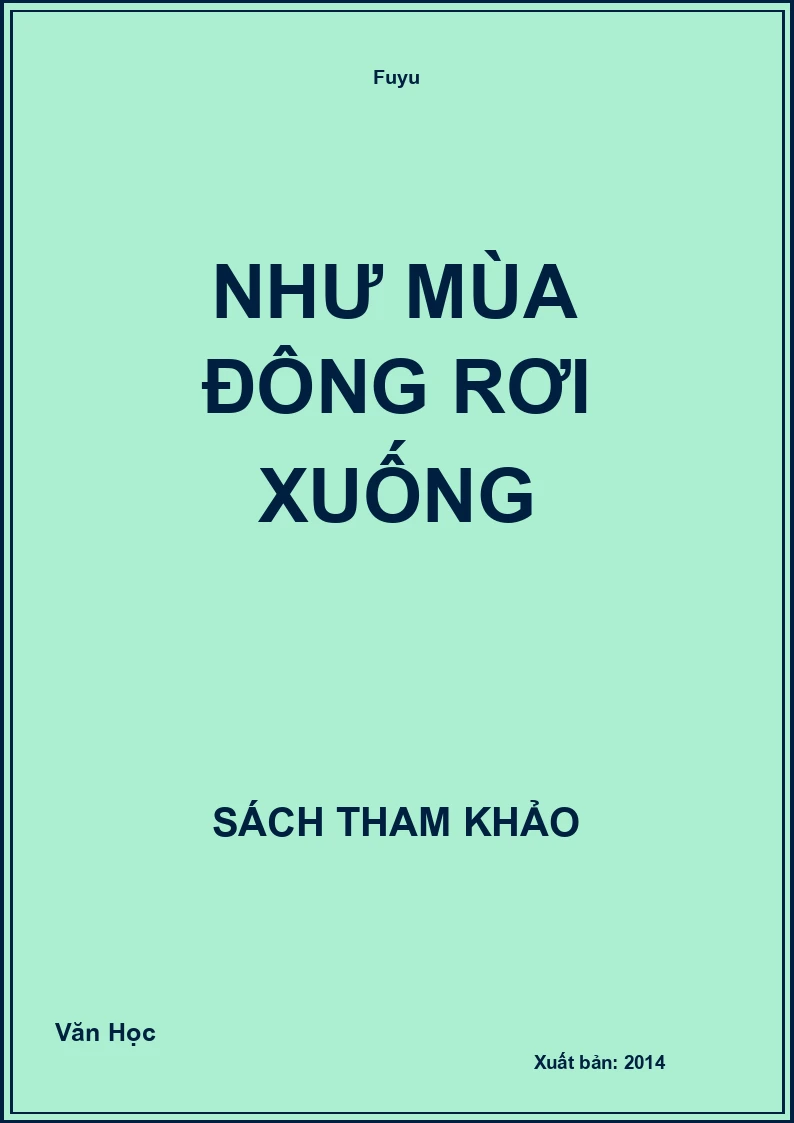 Như mùa đông rơi xuống