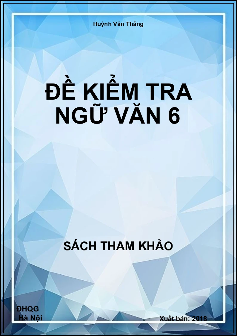 Đề kiểm tra ngữ văn 6