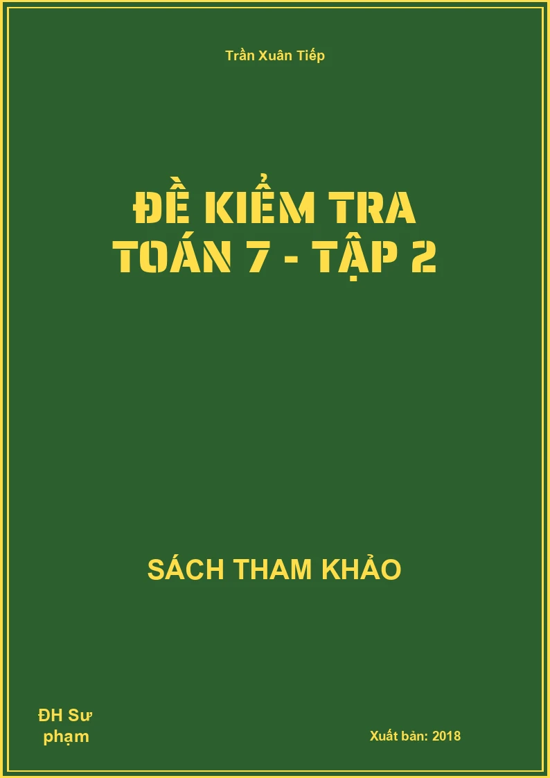 Đề kiểm tra toán 7 - tập 2