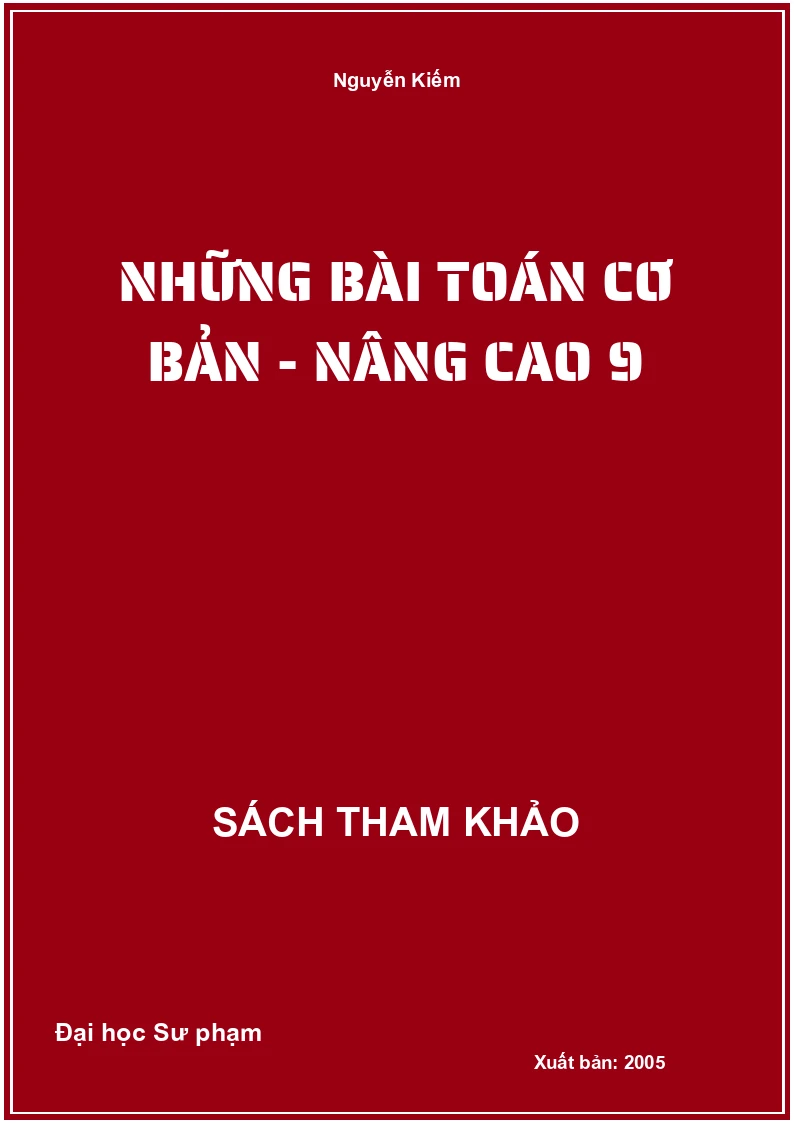 Những bài toán cơ bản - Nâng cao 9