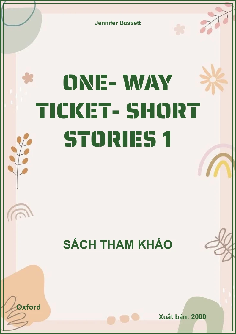One- Way Ticket- Short Stories 1
