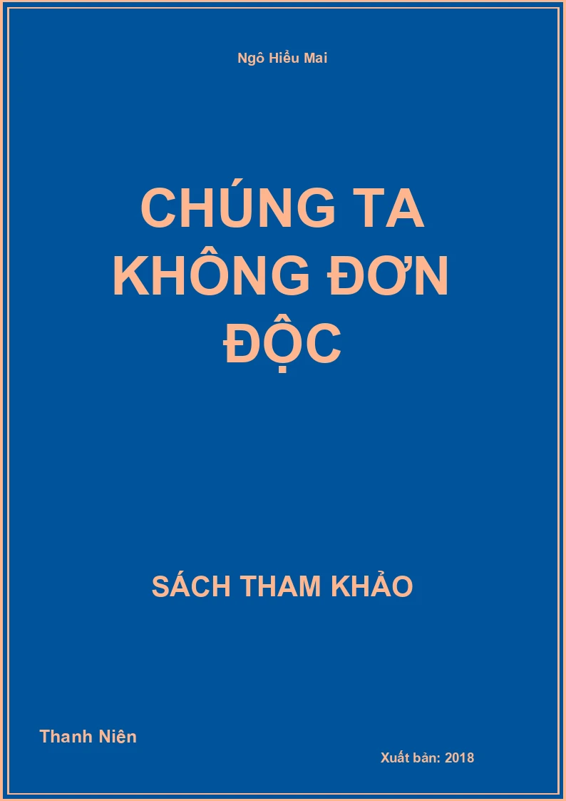 Chúng ta không đơn độc