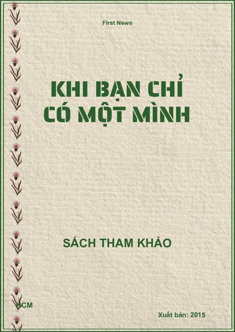 Khi bạn chỉ có một mình
