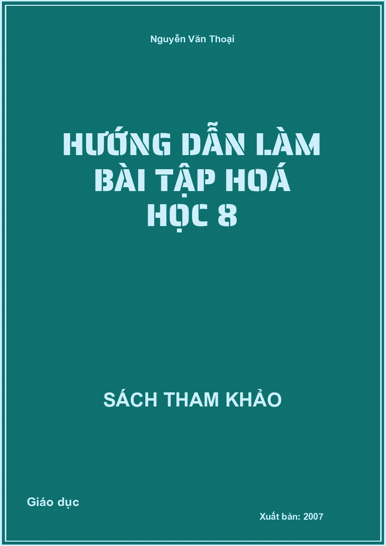 Hướng dẫn làm bài tập Hoá học 8
