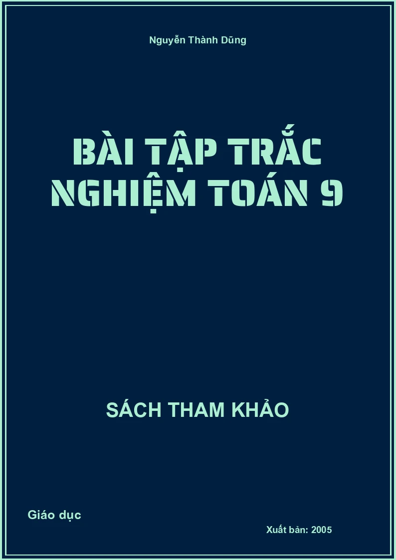 Bài tập Trắc Nghiệm Toán 9