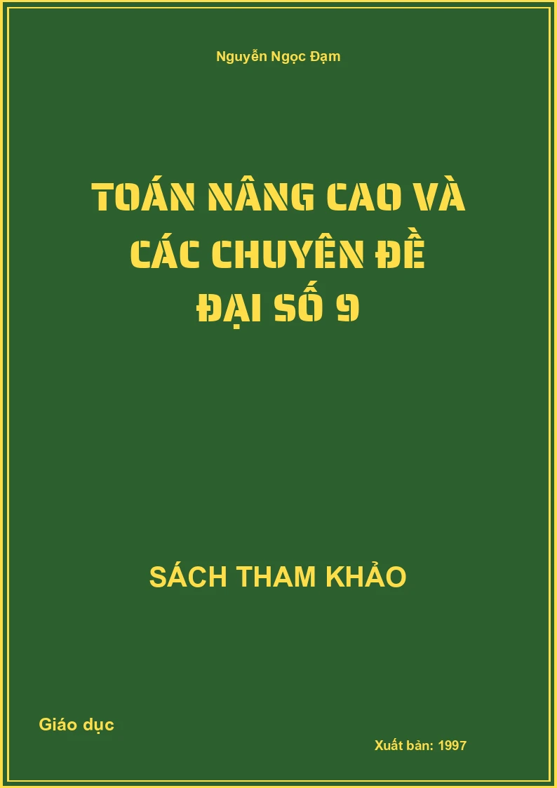 Toán nâng cao và các chuyên đề đại số 9