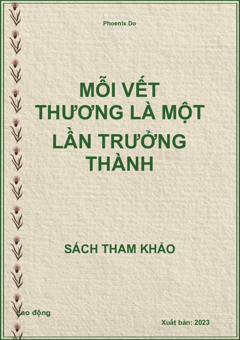 Mỗi vết thương là một lần trưởng thành