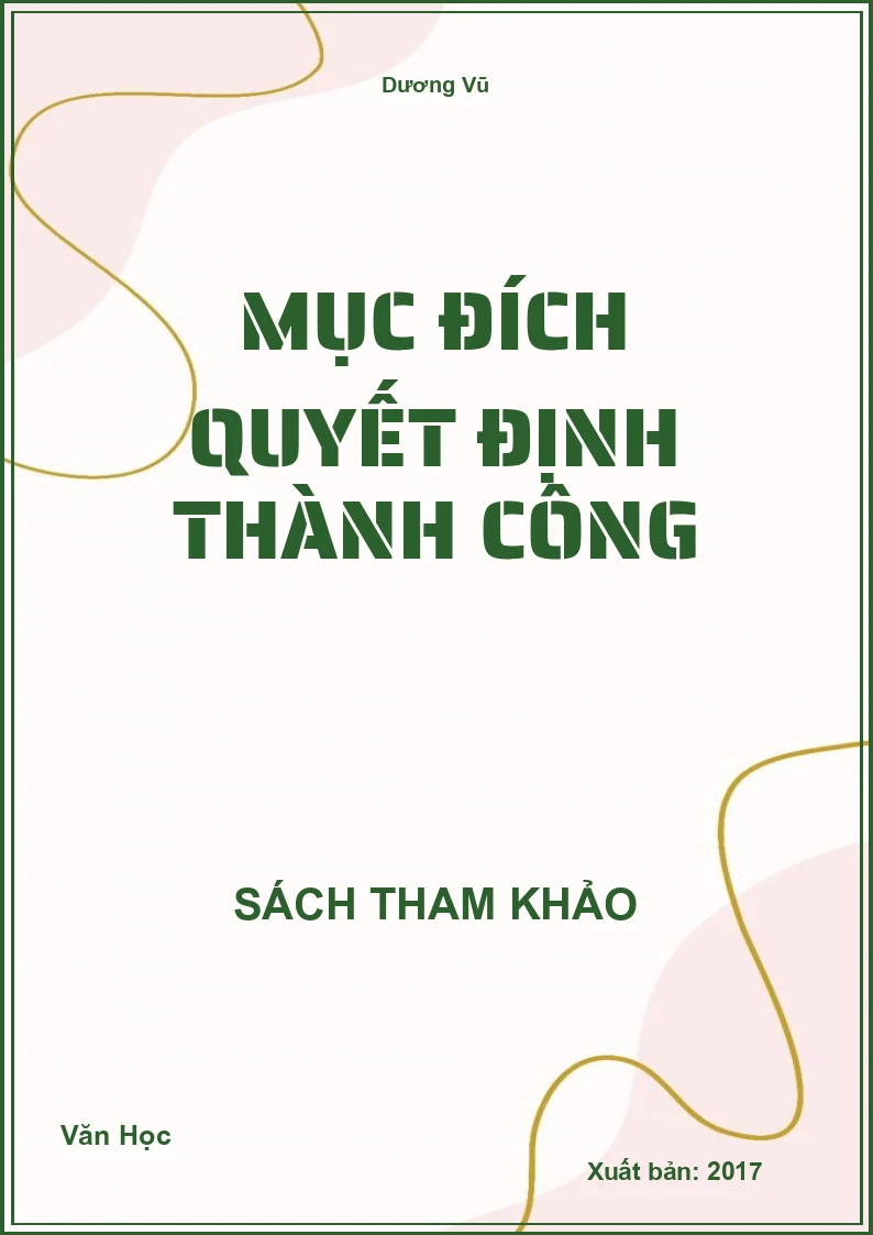 Mục đích quyết định thành công