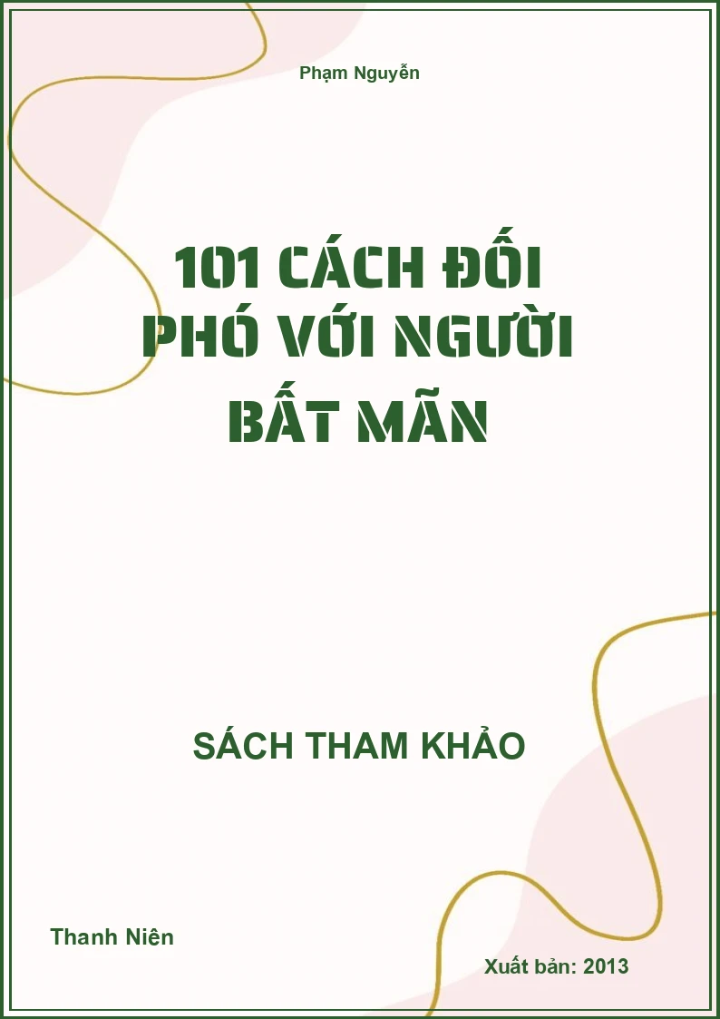 101 cách đối phó với người bất mãn