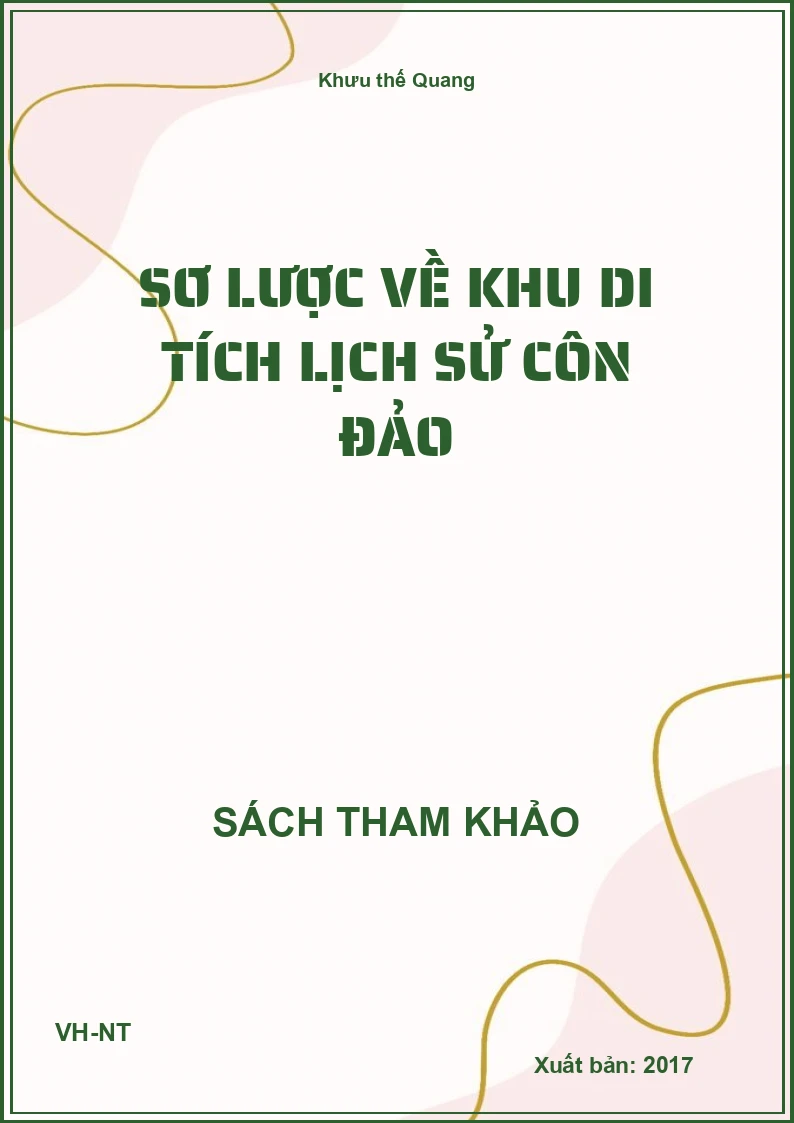 Sơ lược về khu di tích lịch sử côn đảo