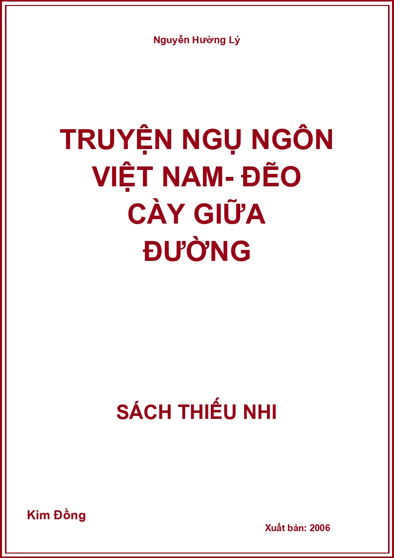 Truyện Ngụ Ngôn Việt Nam- Đẽo Cày Giữa Đường