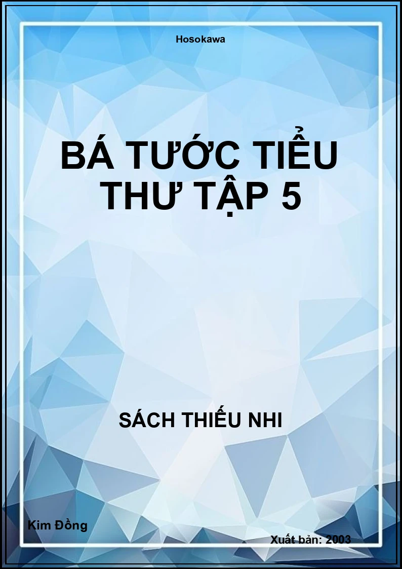 Bá Tước Tiểu Thư Tập 5