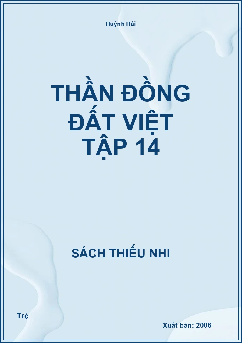 Thần Đồng Đất Việt Tập 14