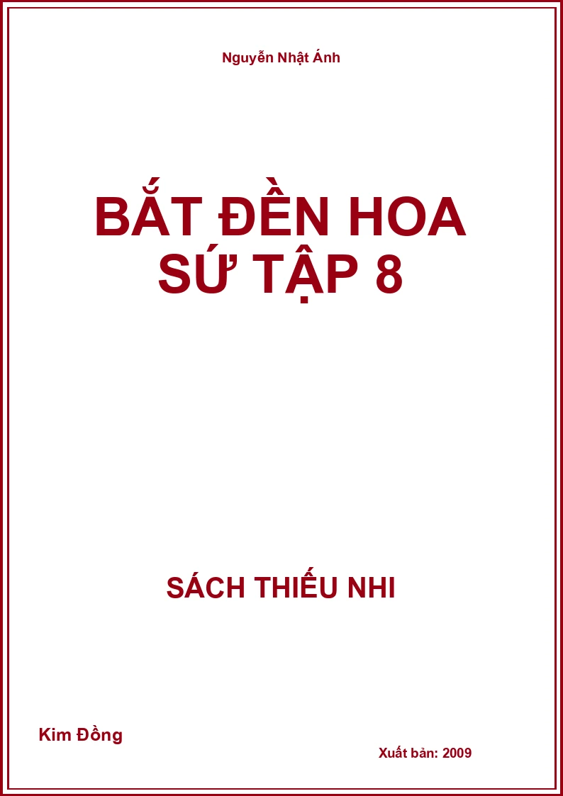 Bắt Đền Hoa Sứ Tập 8