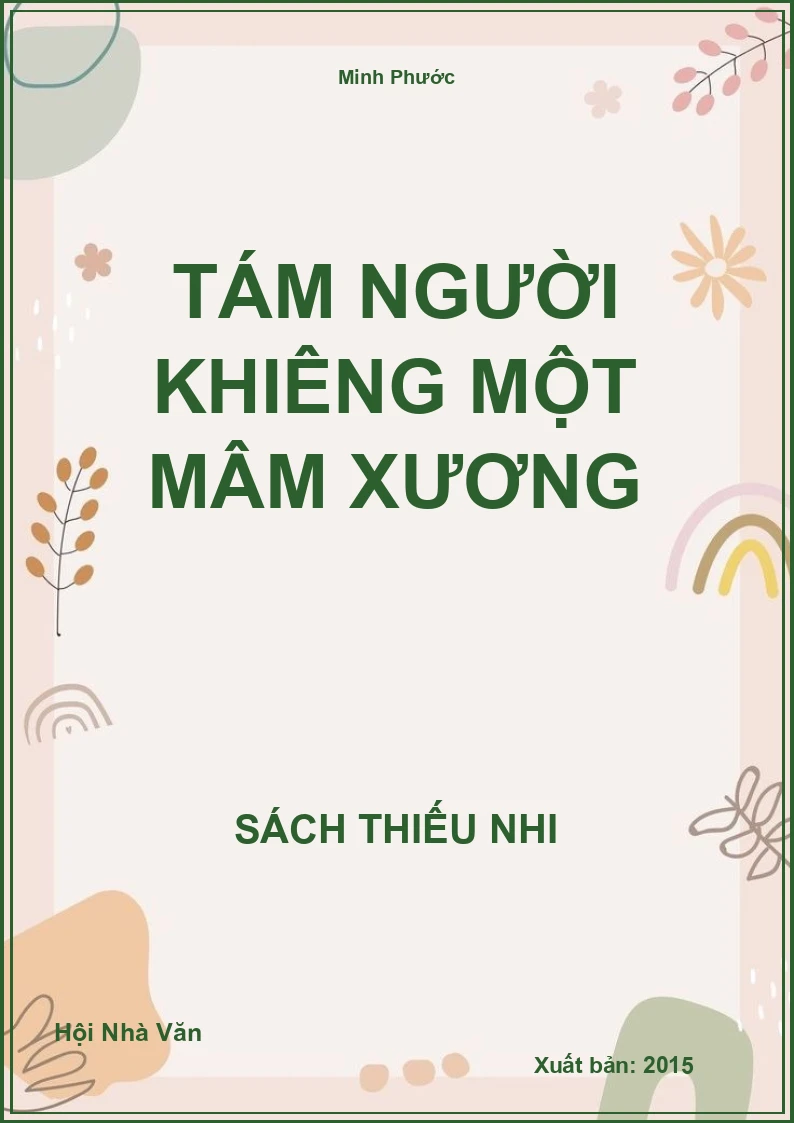 Tám Người Khiêng Một Mâm Xương