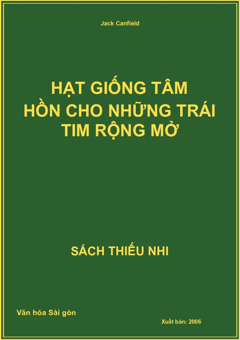 Hạt giống tâm hồn Cho những trái tim rộng mở