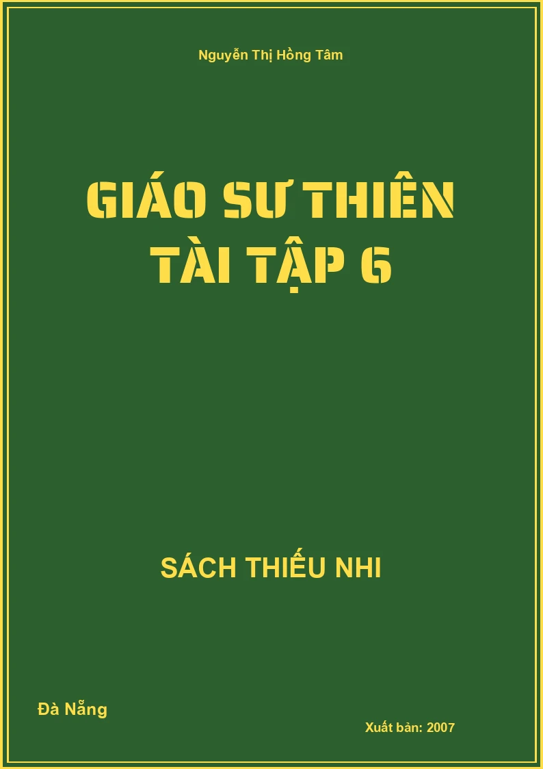 Giáo Sư Thiên Tài Tập 6