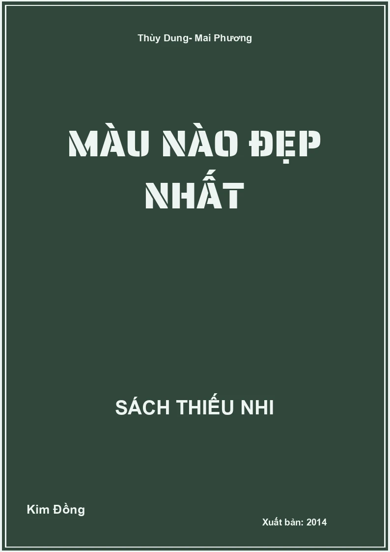 Màu Nào Đẹp Nhất