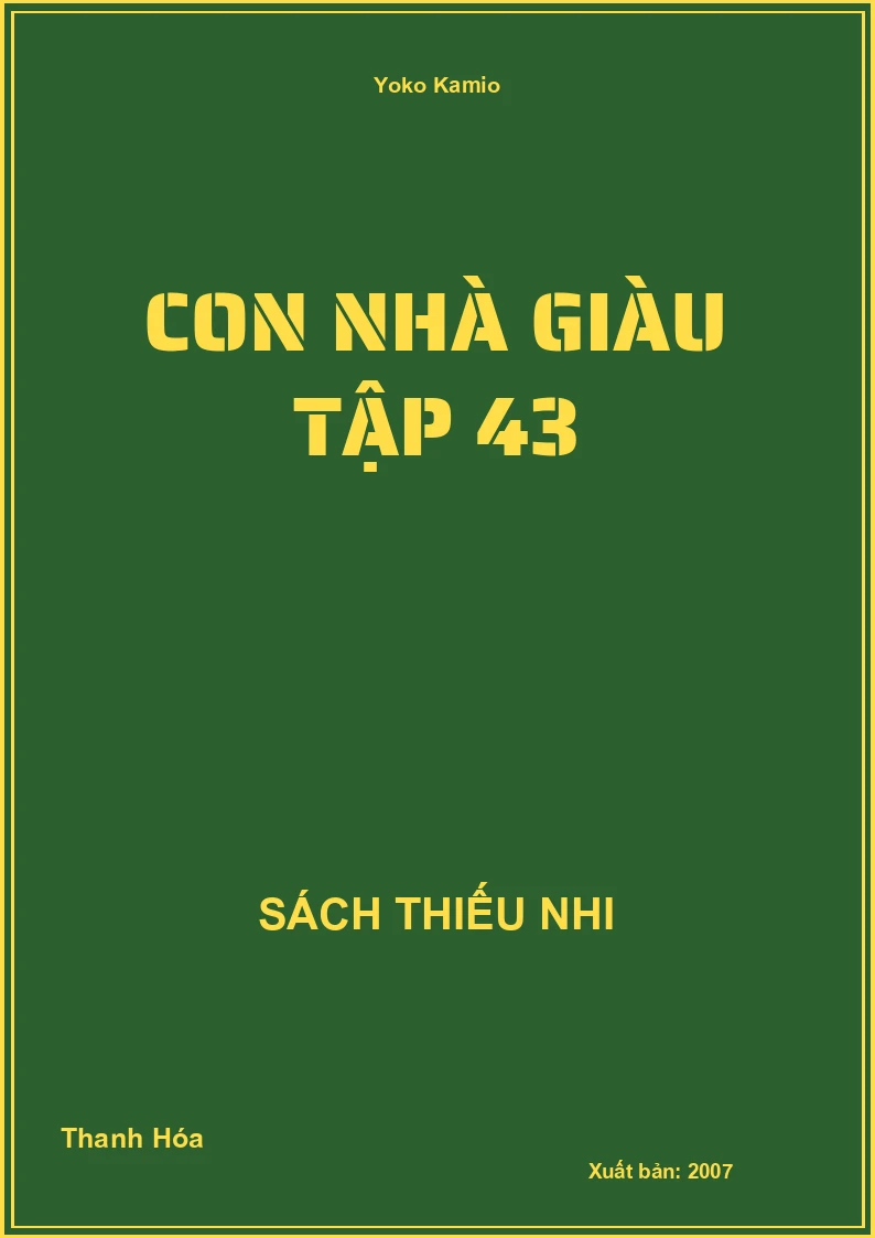Con Nhà Giàu Tập 43