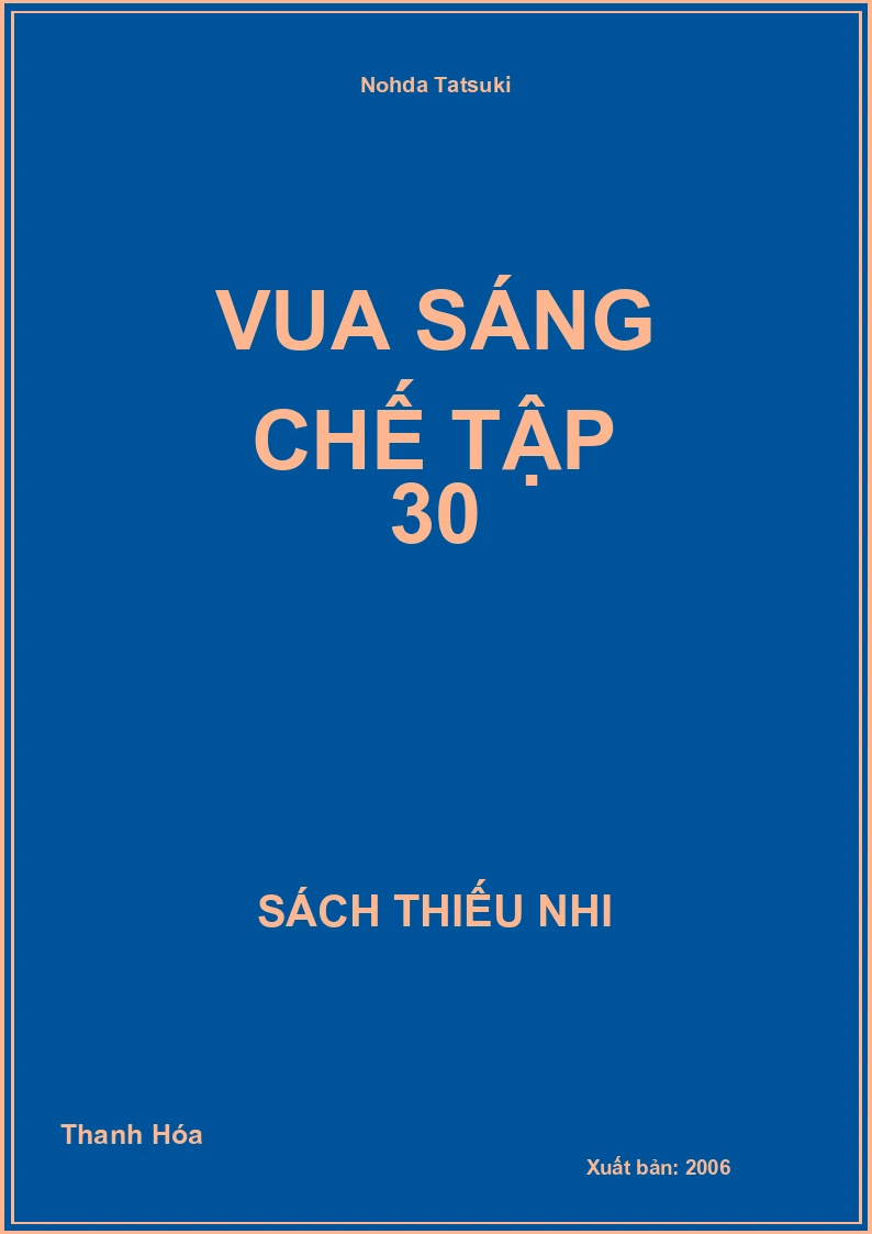 Vua Sáng Chế Tập 30