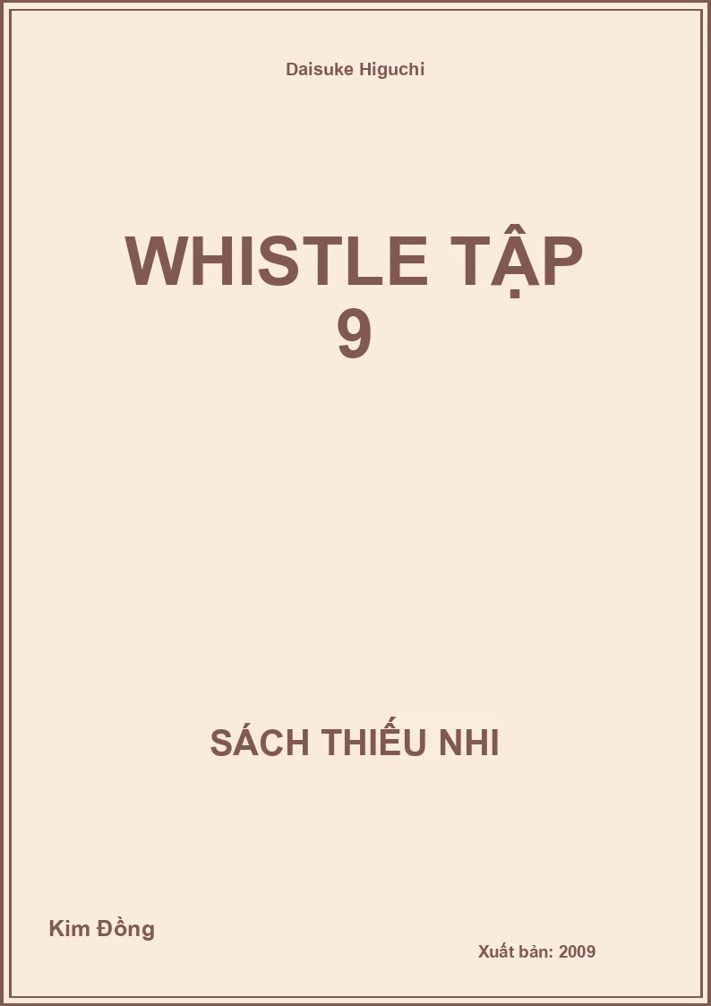 Whistle Tập 9