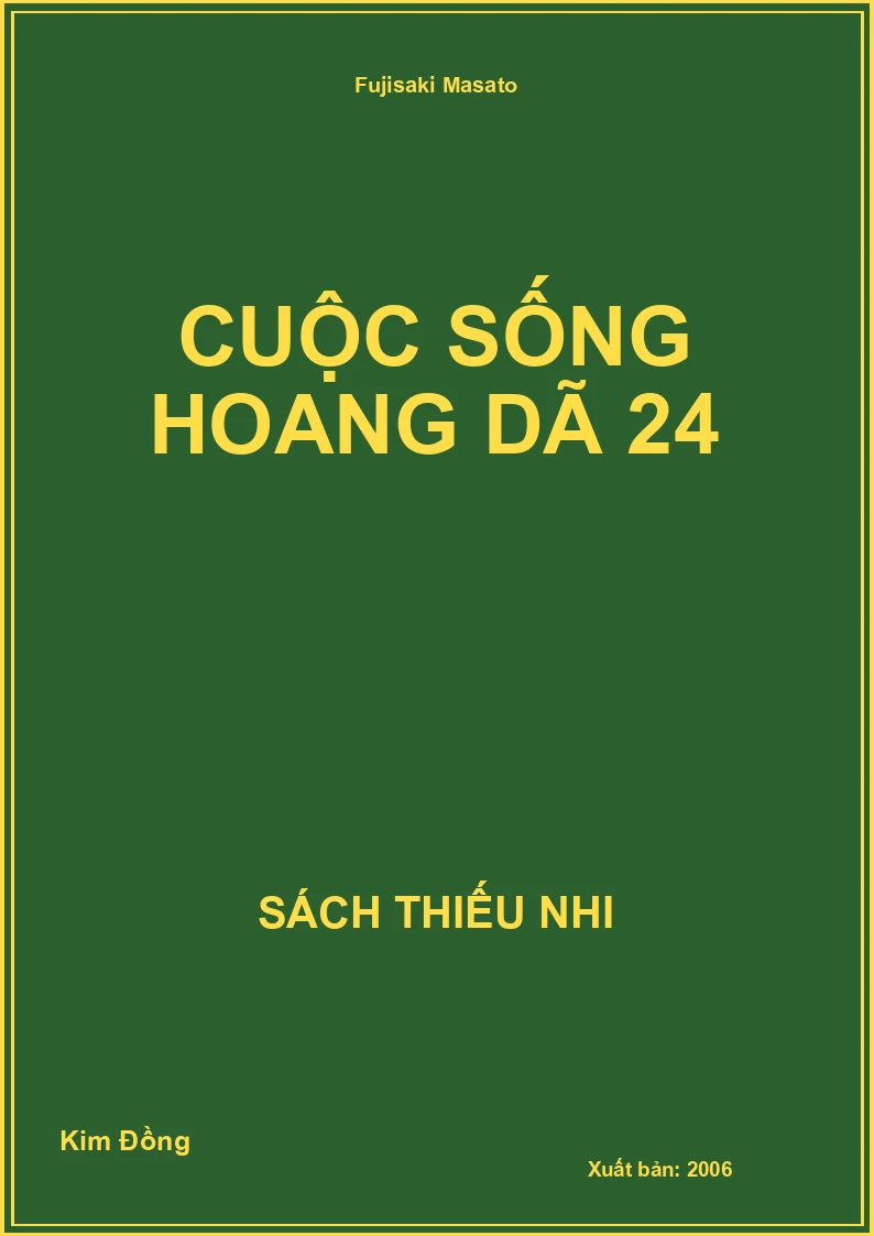 Cuộc Sống Hoang Dã 24
