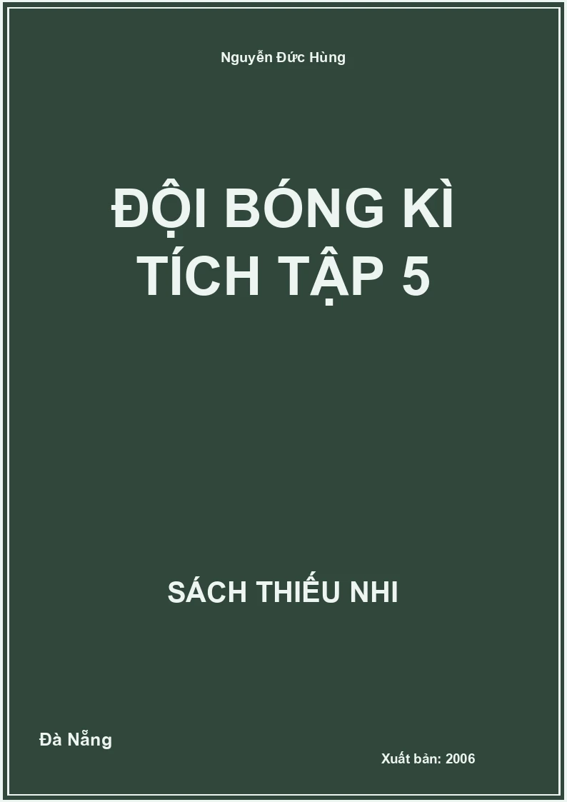 Đội bóng kì tích tập 5