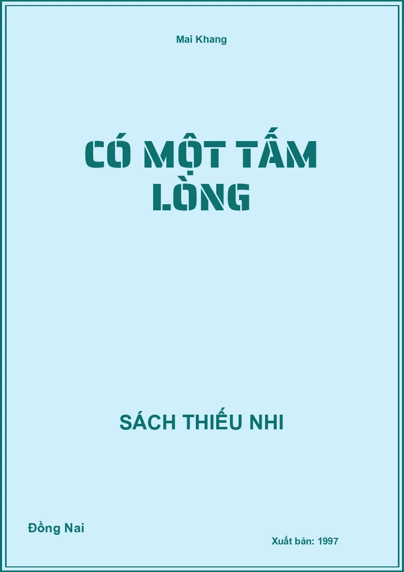 Có Một Tấm Lòng