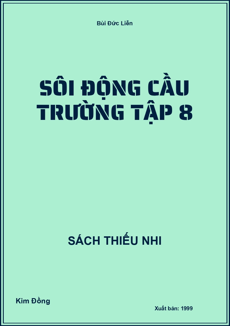 Sôi Động Cầu Trường Tập 8