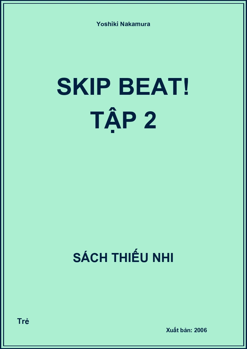 Skip Beat! Tập 2