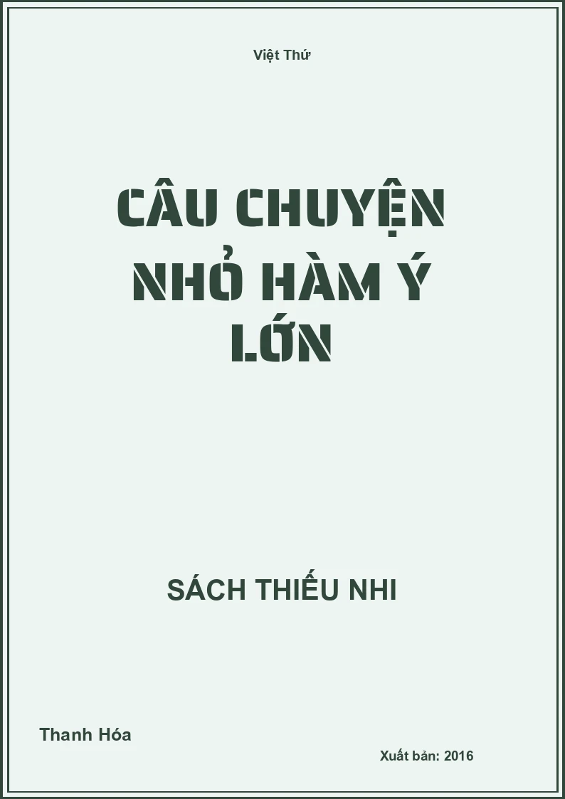 Câu Chuyện Nhỏ Hàm Ý Lớn