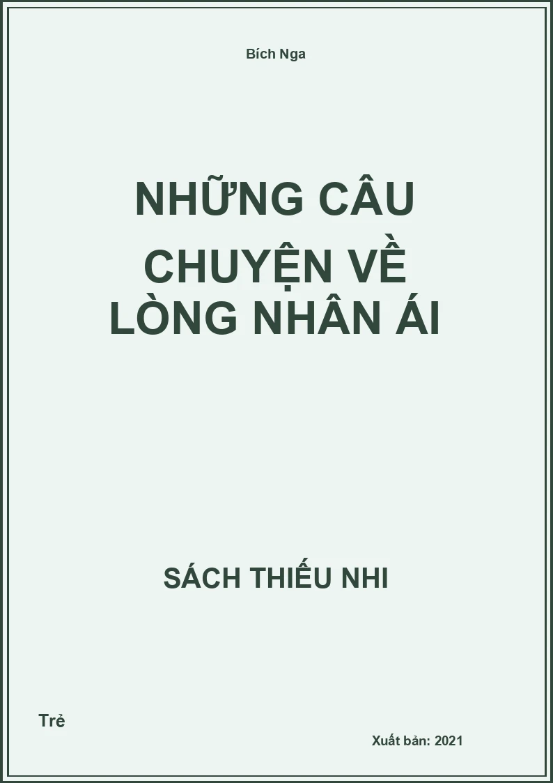 Những câu chuyện về lòng nhân ái