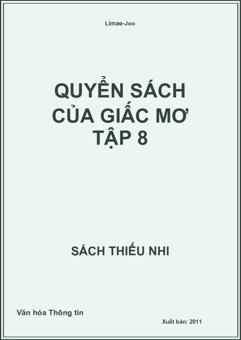 Quyển Sách Của Giấc Mơ Tập 8
