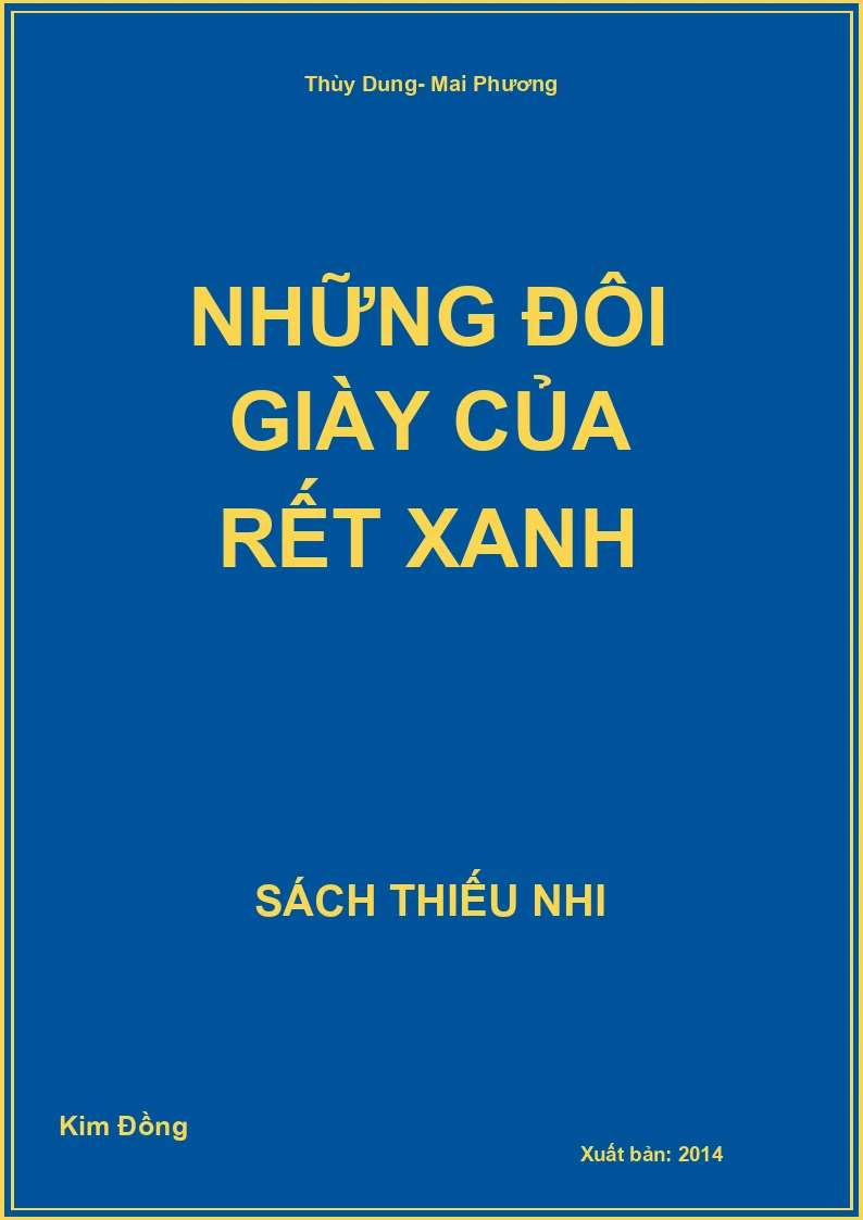 Những Đôi Giày Của Rết Xanh