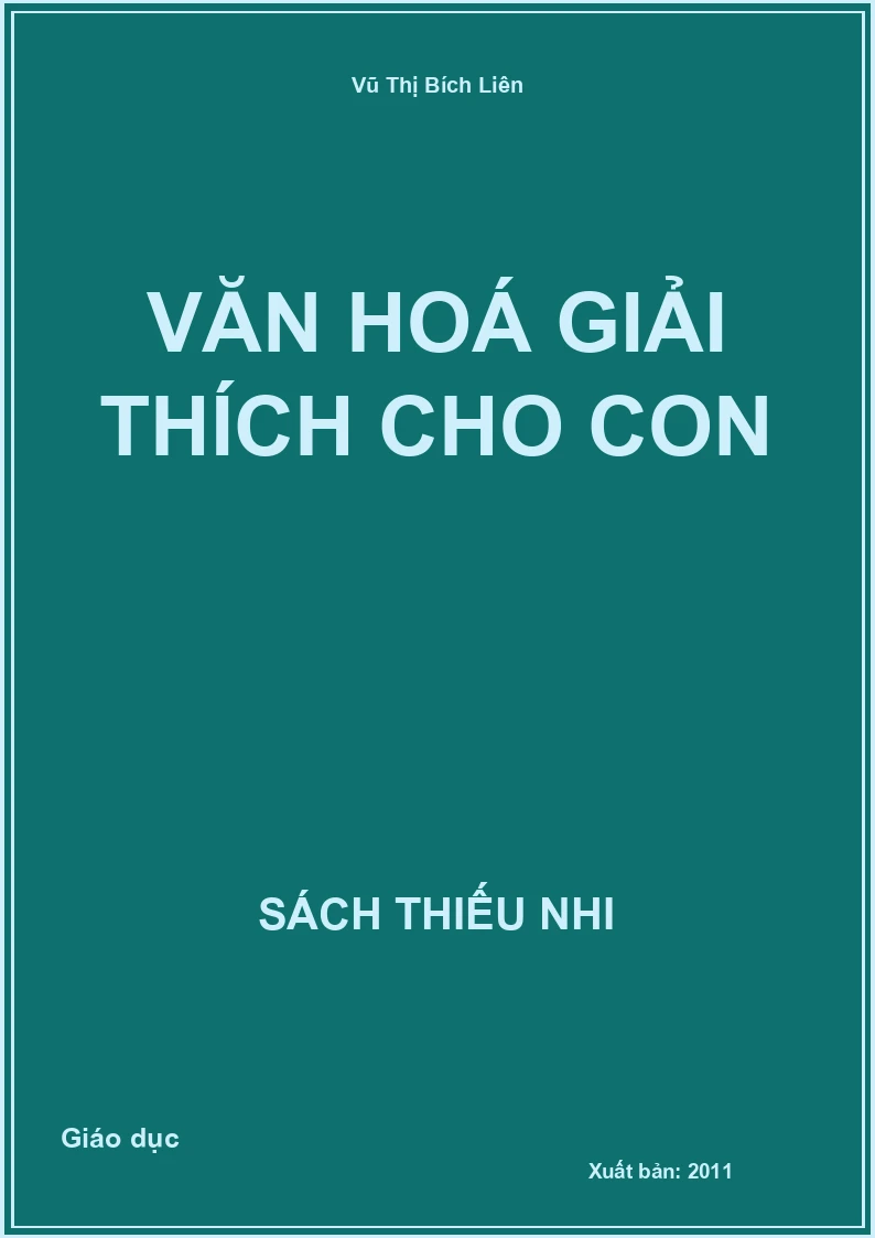 Văn Hoá Giải Thích Cho Con