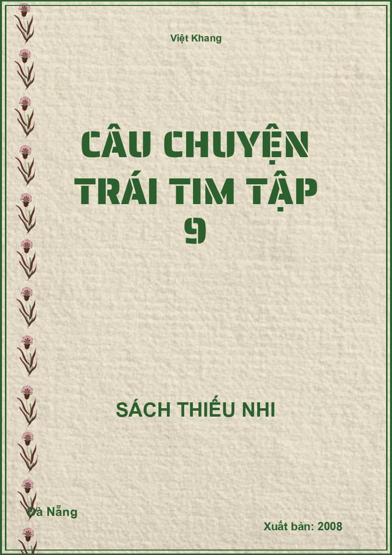 Câu Chuyện Trái Tim Tập 9