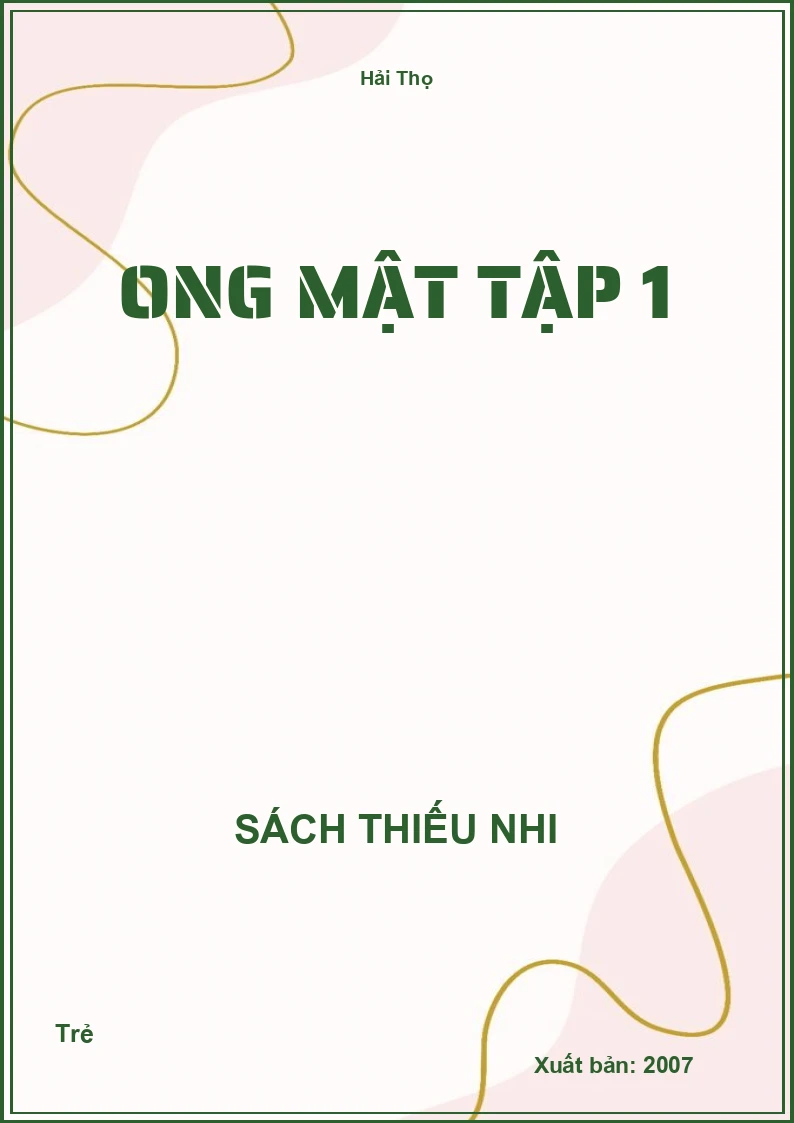 Ong Mật Tập 1