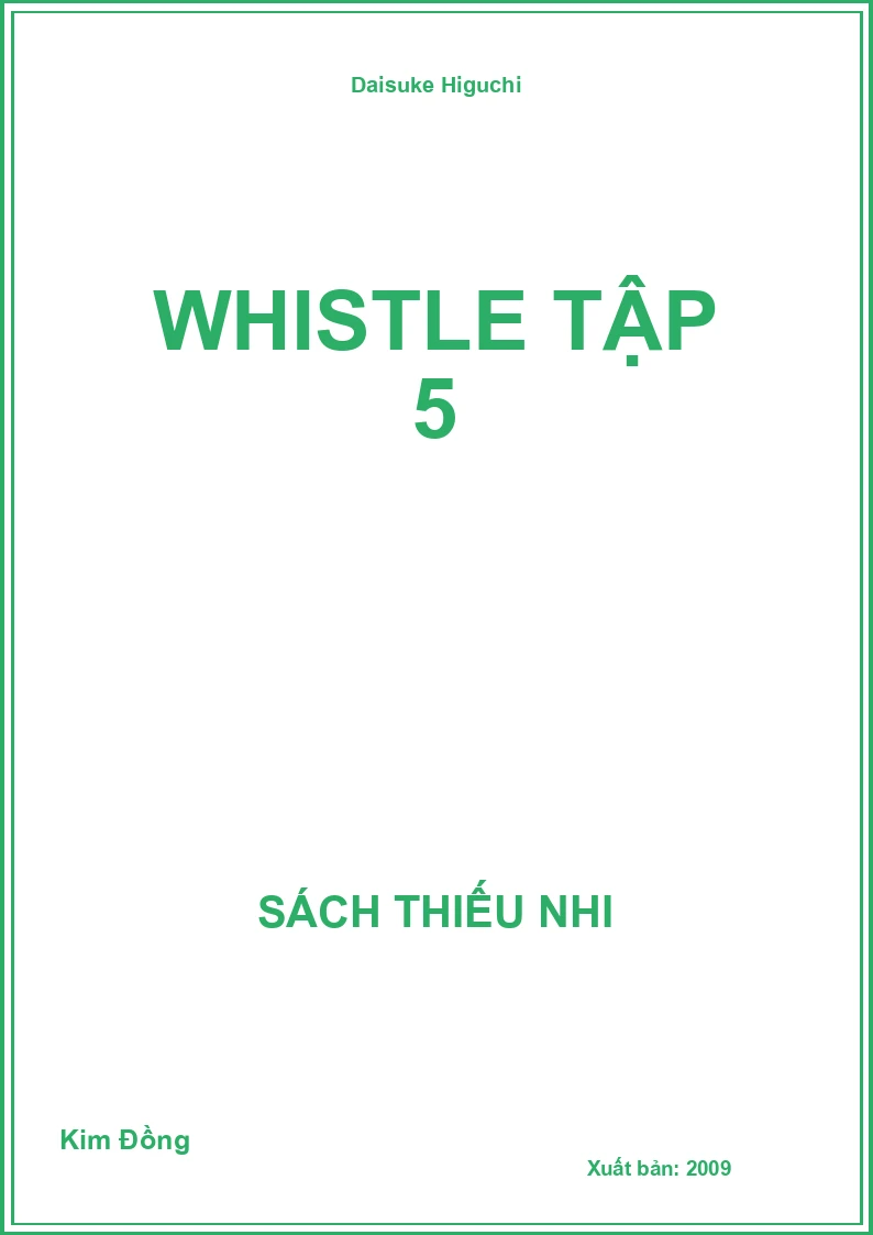 Whistle Tập 5