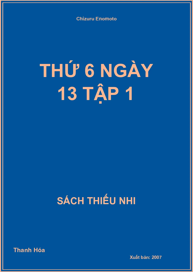 Thứ 6 Ngày 13 tập 1