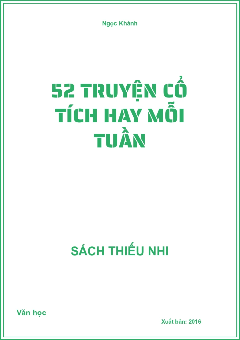 52 Truyện Cổ Tích Hay Mỗi Tuần