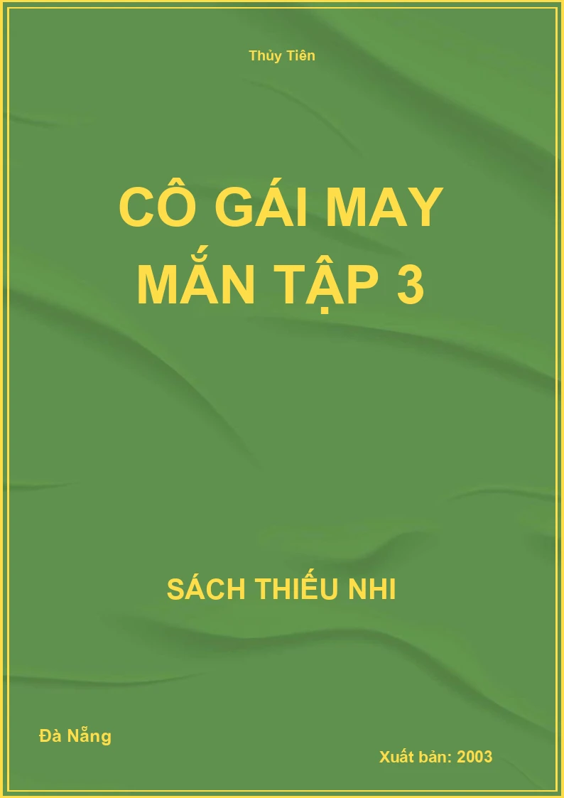 Cô gái may mắn tập 3