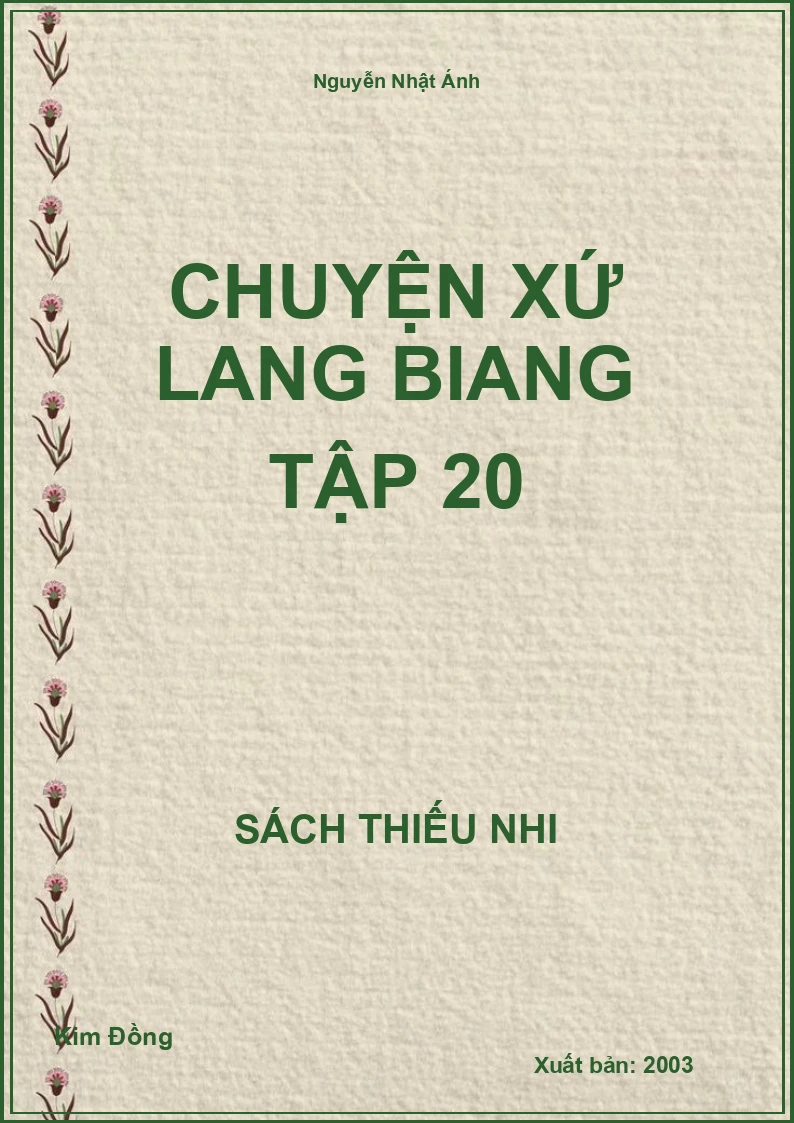 Chuyện Xứ Lang Biang Tập 20